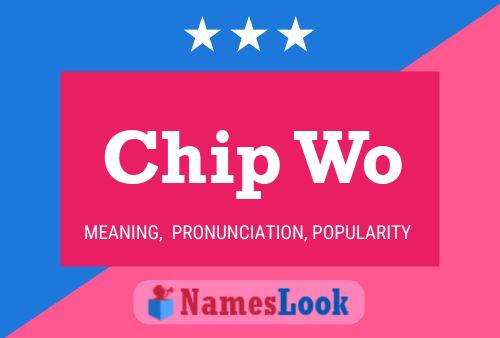 Chip Wo Name Poster