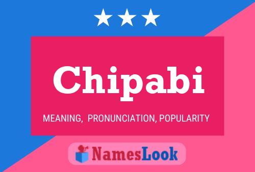 Chipabi Name Poster