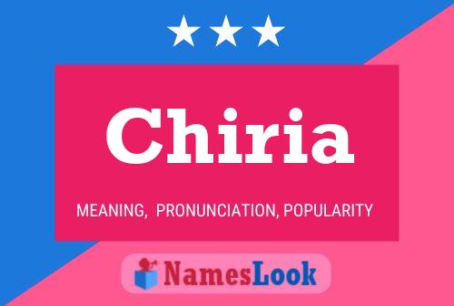 Chiria Name Poster