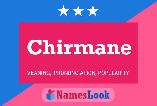 Chirmane Name Poster