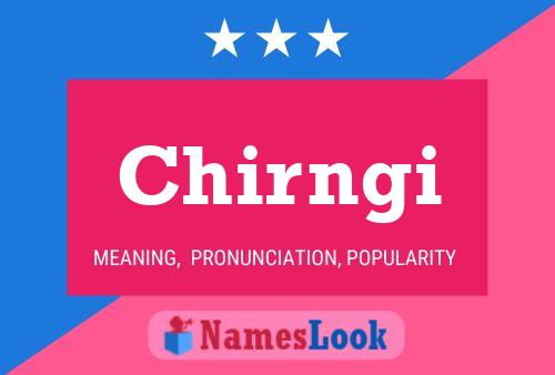 Chirngi Name Poster