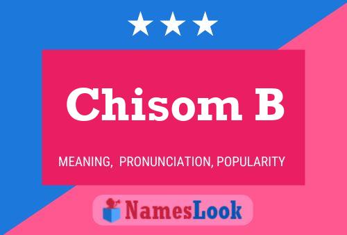 Chisom B Name Poster