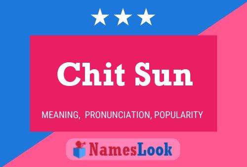 Chit Sun Name Poster