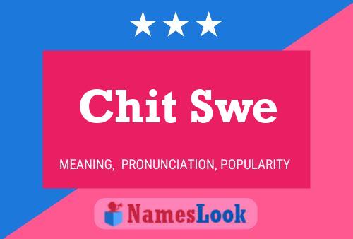 Chit Swe Name Poster