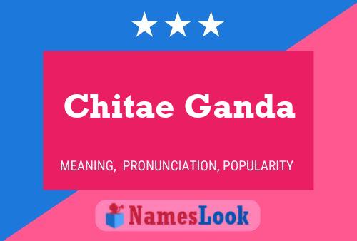 Chitae Ganda Name Poster