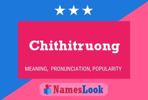 Chithitruong Name Poster