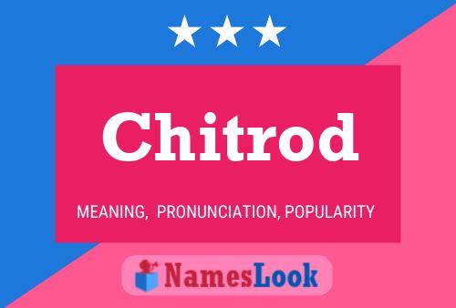 Chitrod Name Poster