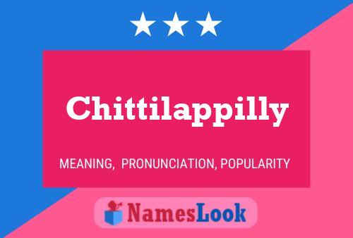 Chittilappilly Name Poster