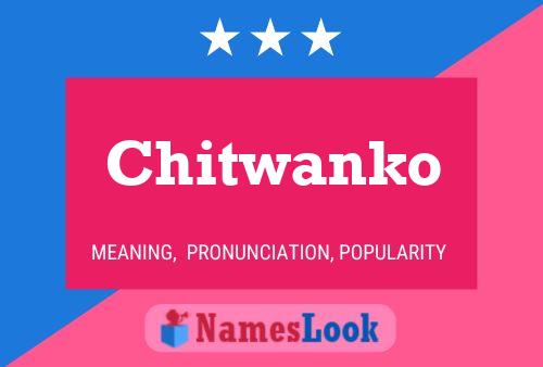 Chitwanko Name Poster