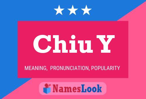 Chiu Y Name Poster