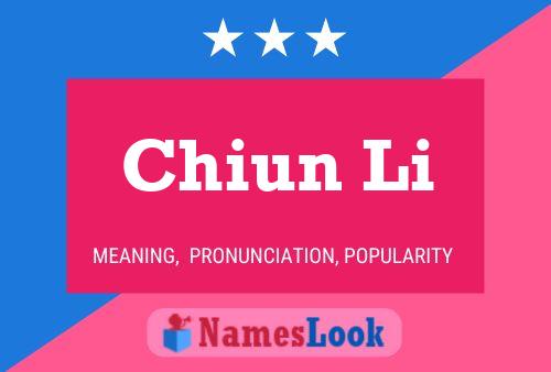 Chiun Li Name Poster