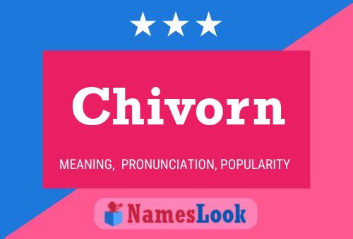 Chivorn Name Poster