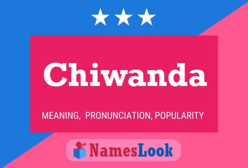 Chiwanda Name Poster