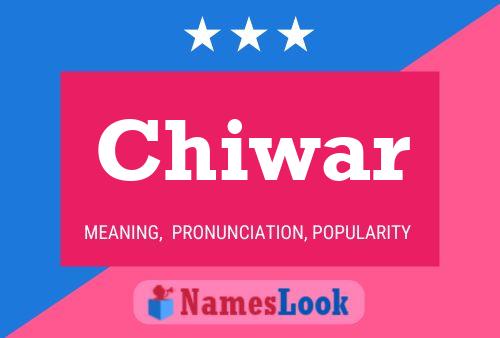 Chiwar Name Poster