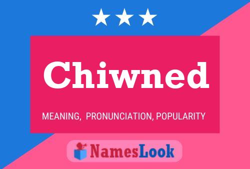 Chiwned Name Poster