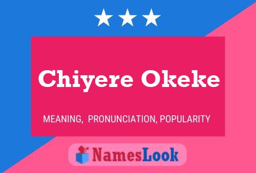 Chiyere Okeke Name Poster