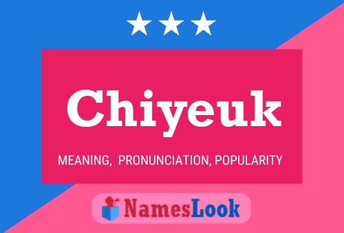 Chiyeuk Name Poster