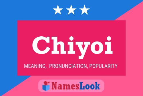 Chiyoi Name Poster