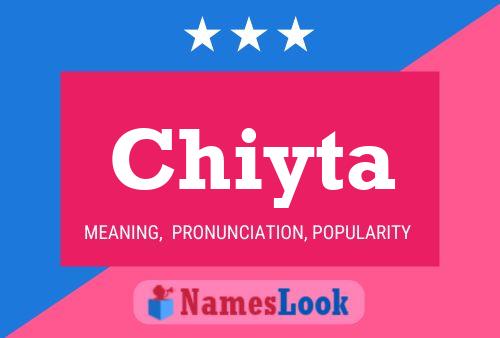 Chiyta Name Poster