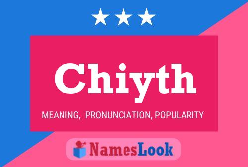 Chiyth Name Poster