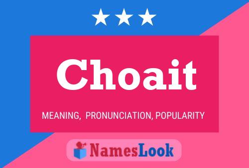 Choait Name Poster