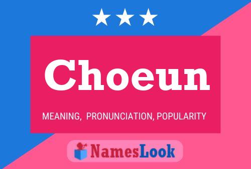 Choeun Name Poster