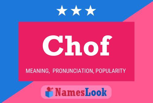 Chof Name Poster