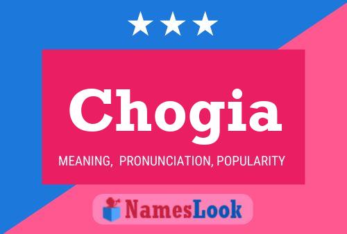 Chogia Name Poster