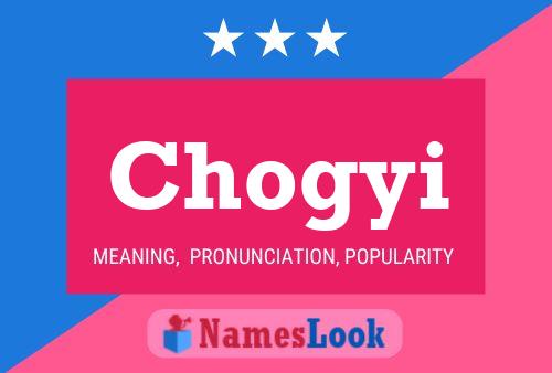 Chogyi Name Poster