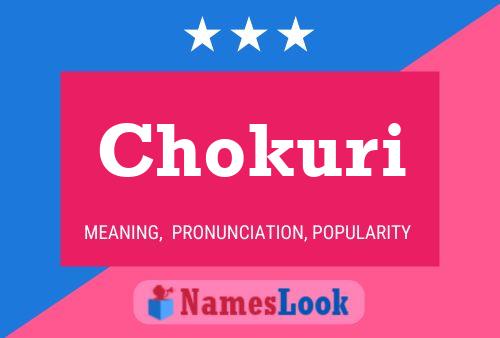 Chokuri Name Poster