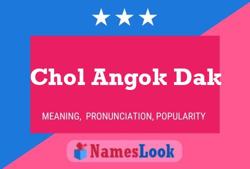 Chol Angok Dak Name Poster