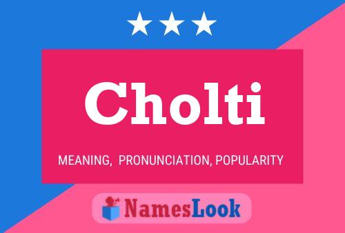 Cholti Name Poster