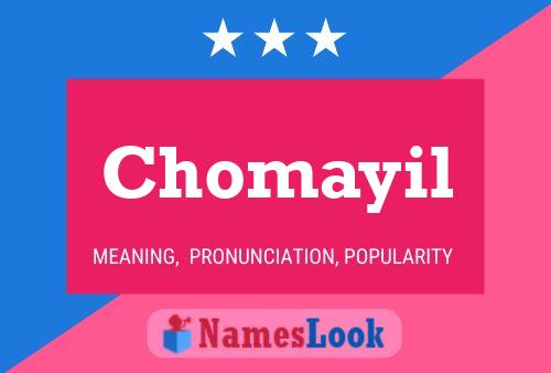 Chomayil Name Poster