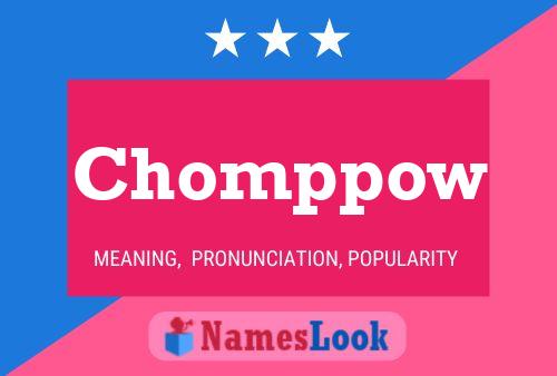 Chomppow Name Poster