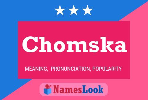 Chomska Name Poster