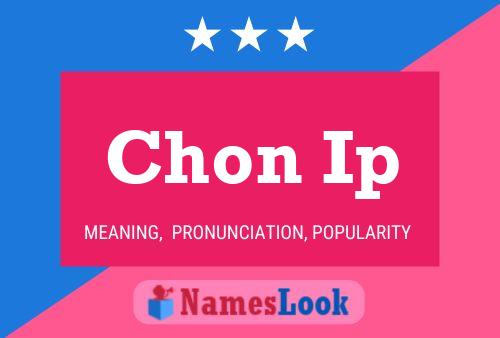 Chon Ip Name Poster