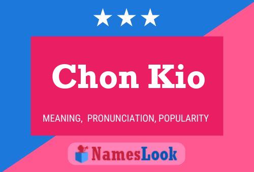 Chon Kio Name Poster