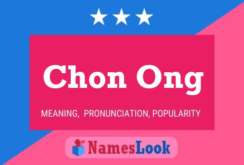 Chon Ong Name Poster