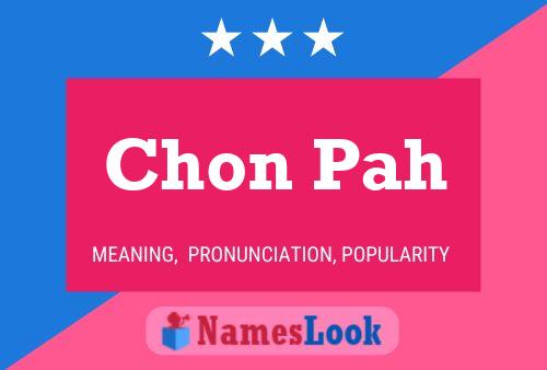 Chon Pah Name Poster