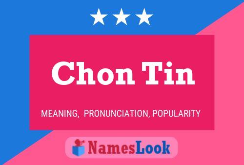 Chon Tin Name Poster