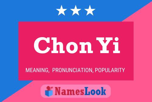 Chon Yi Name Poster