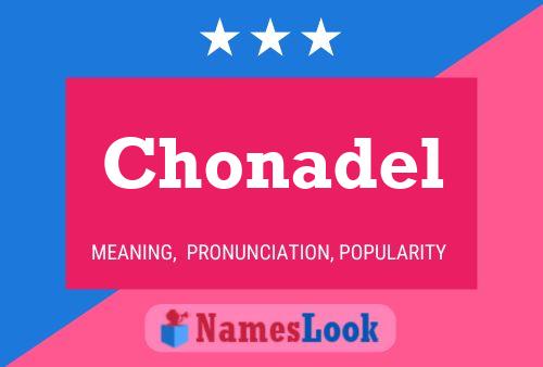 Chonadel Name Poster