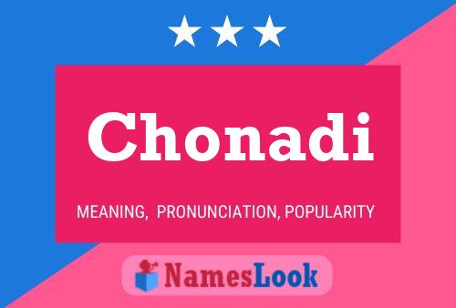 Chonadi Name Poster