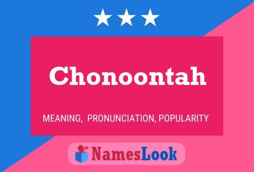 Chonoontah Name Poster