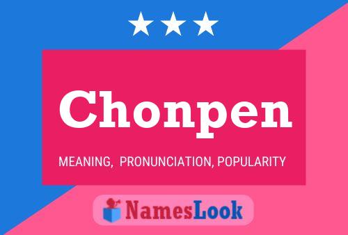 Chonpen Name Poster