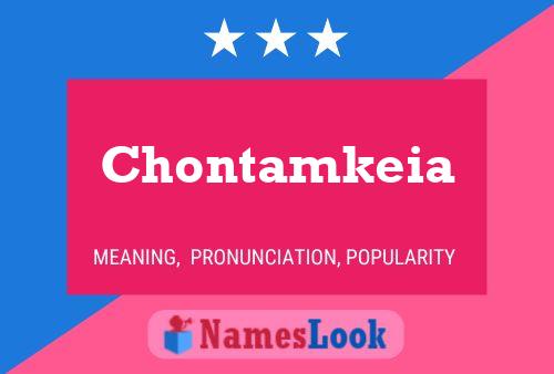 Chontamkeia Name Poster