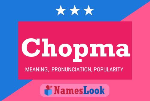 Chopma Name Poster