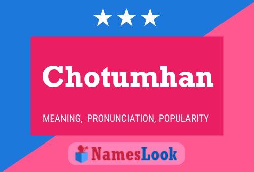 Chotumhan Name Poster