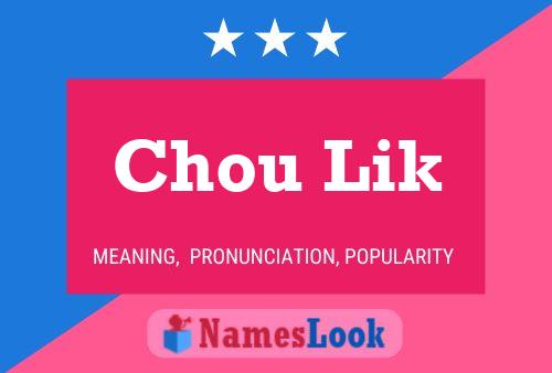 Chou Lik Name Poster