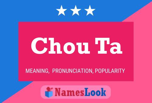 Chou Ta Name Poster